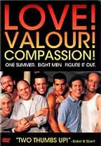 love! valour! compassion!